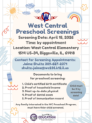 A child-friendly flyer with doodles of a sun, rainbow, and crayons. It announces West Central Preschool Screenings on April 15, 2026, by appointment at West Central Elementary, 1514 US-34, Biggsville. Contact: Jaime Shultz (309-627-2371 or shultz-jaime@wc